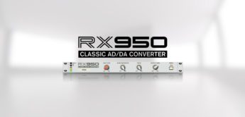 Top News: RX950 Classic AD/DA Converter, Plug-in