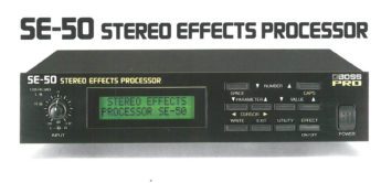 Zeitmaschine: Boss SE-50, SE-70 Multi-Effektgeräte (1984)