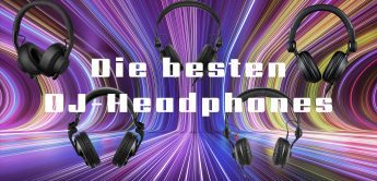 Vergleichstest Die besten DJ-Headphones Titel