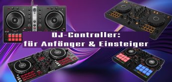 DJ-Controller für Anfänger & Einsteiger
