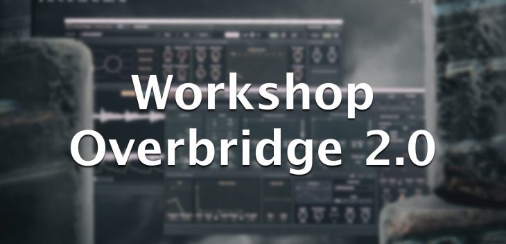 elektron overbridge 2.0 workshop