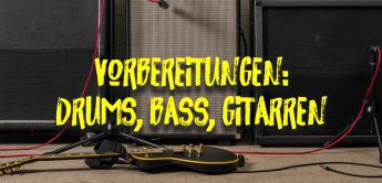 Workshop: Band-Recording im Proberaum – Vorbereitungen, Schlagzeug, Bass und Gitarren