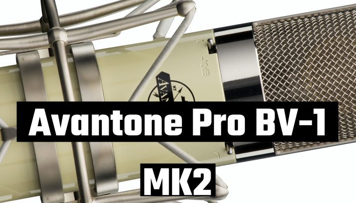 avantone pro bv1 mk2 test