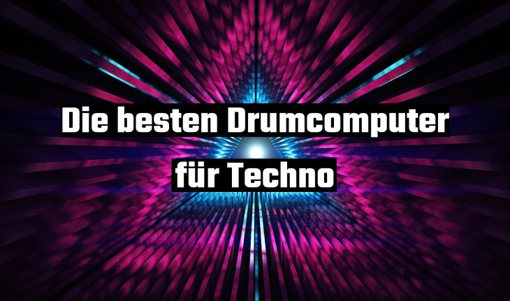 die besten drumcomputer für techno