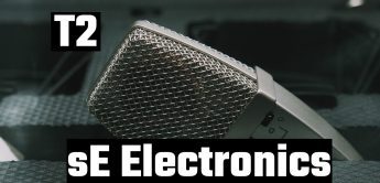 Test: sE Electronics T2, Großmembran-Kondensatormikrofon