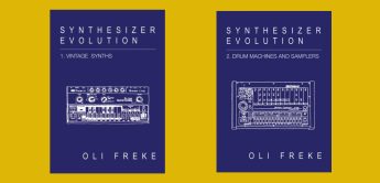 Synthesizer Evolution: Preisgünstige Buchserie von Oli Freke