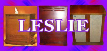 Velvet Box: Die Leslie Model 122, 145, 147 und 251