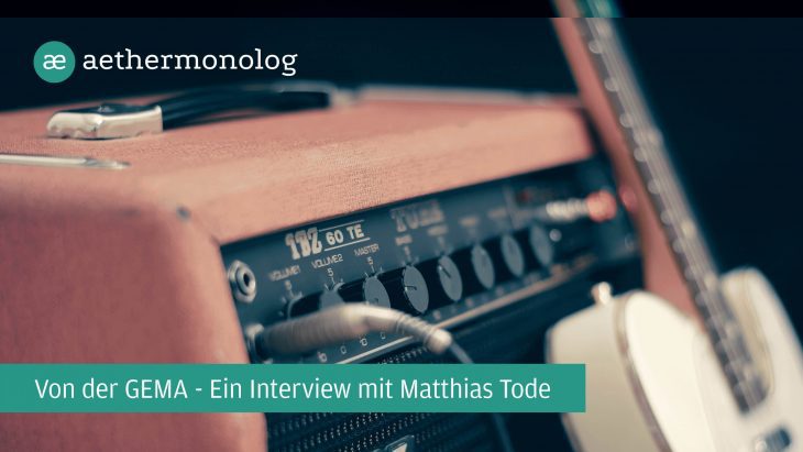 BEAT Podcast - Von der GEMA - Ein Interview mit Matthias Tode