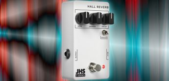 Test: JHS Pedals 3 Series Hall Reverb, Hall-Pedal