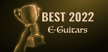 Die besten E-Gitarren für 2022, Jahresrückblick