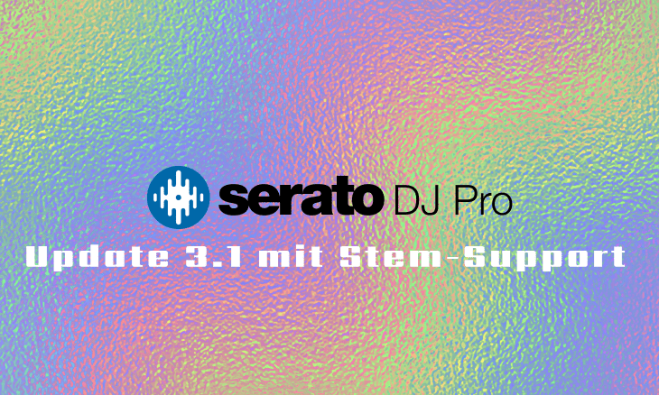 News: Serato DJ Pro 3.1 Update