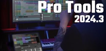 Avid Pro Tools 2024.3, Digital Audio Workstation Update