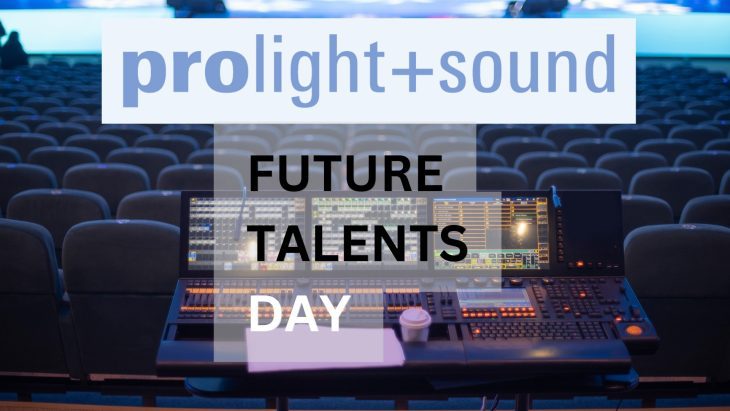 Prolight + Sound 2024 Future Talents Day Aufmacher