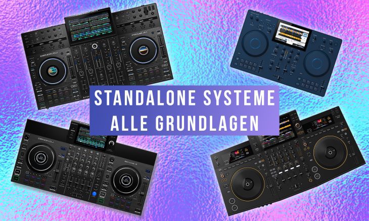 Standalone Systeme für DJs - alle Grundlagen